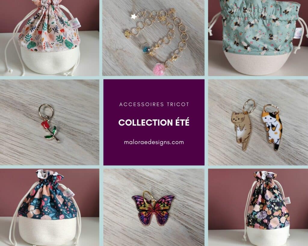 Collection Juillet 2021 - Accessoires tricot - Maloraé Designs