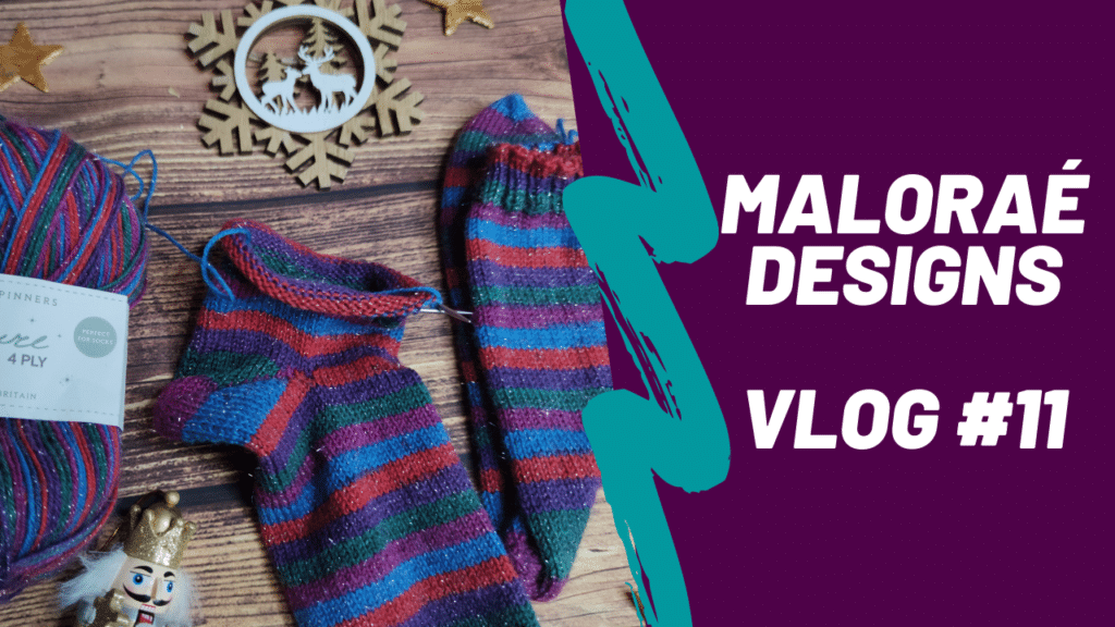 Maloraé Designs - Vidéo tricot - Vlog #11