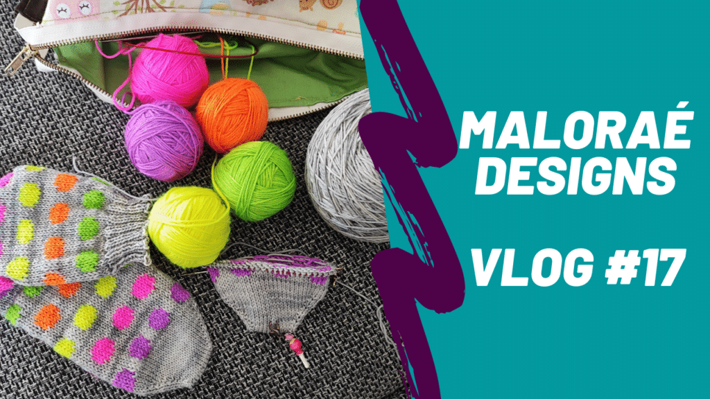 Vlog tricot #17 – Une semaine de tricot et de couture ! - Vidéo Tricot - Maloraé Designs