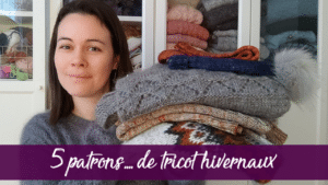 5 patrons … de tricot pour femme hivernaux! - Vidéo tricot - Patrons de tricot -Maloraé Designs