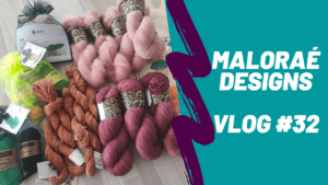 Vlog tricot #32 – De nouveaux accessoires tricot à découvrir ! - Vidéo tricot - Maloraé Designs